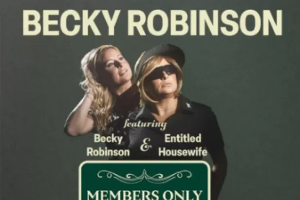 Becky Robinson: Members Only Tour
